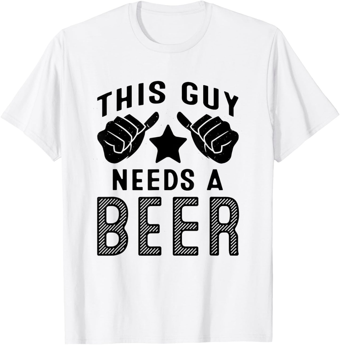 This Guy Needs A Beer T-Shirt - T-Shirt | White