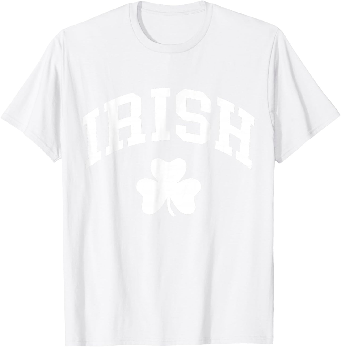 Irish Shamrock St Patricks Day Ireland Pride Irish Green T-Shirt - T-Shirt | White