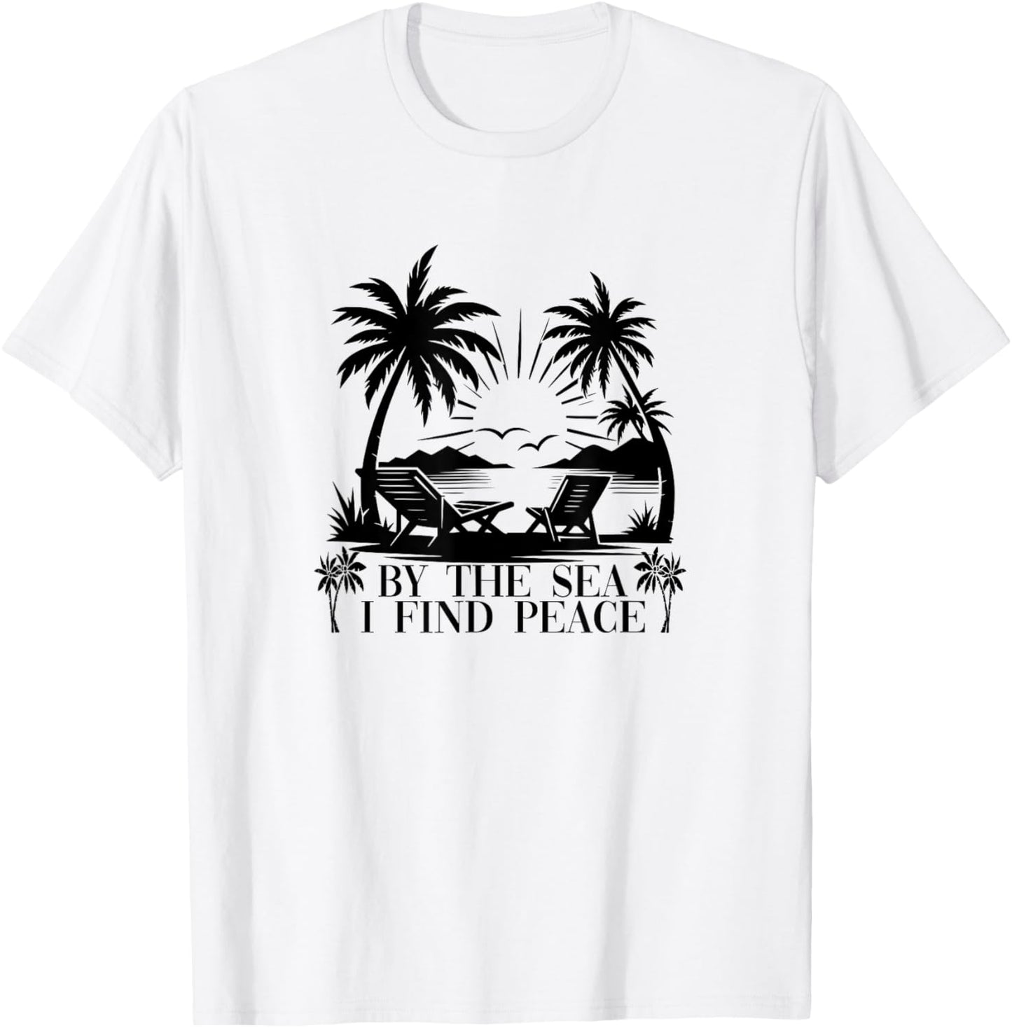 Beach Trip Sea Summer Vacation By The Sea I Find Peace T-Shirt - T-Shirt | White