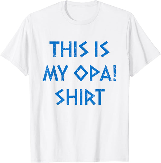 This Is My Opa Shirt Ancient Greek Flag Funny Greek Opa T-Shirt - T-Shirt | White