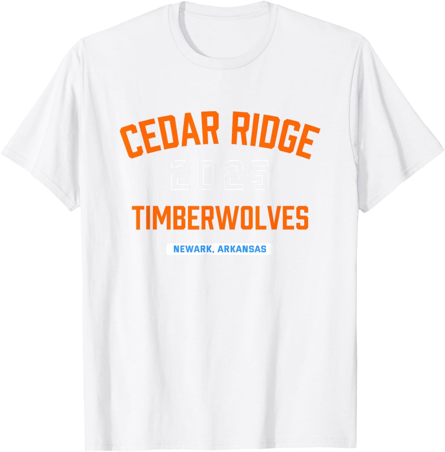 Cedar Ridge Timberwolves Newark, Arkansas 2025 T-Shirt - T-Shirt | White