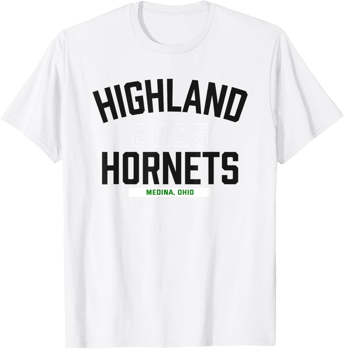 Highland Hornets Medina, Ohio 2025 T-Shirt - T-Shirt | White