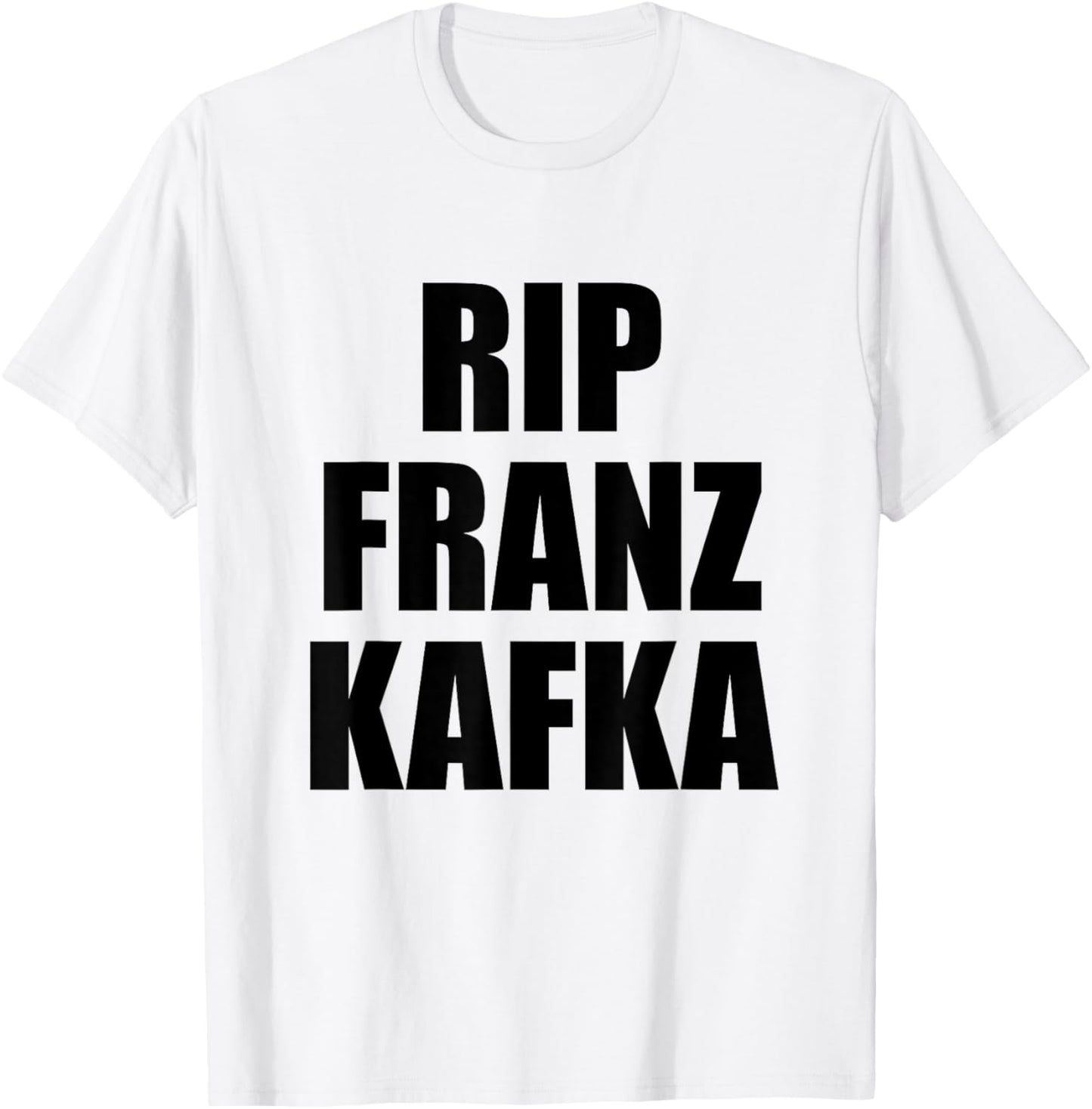 Funny RIP Franz Kafka Y2K Oddly Specific T-Shirt - T-Shirt | White