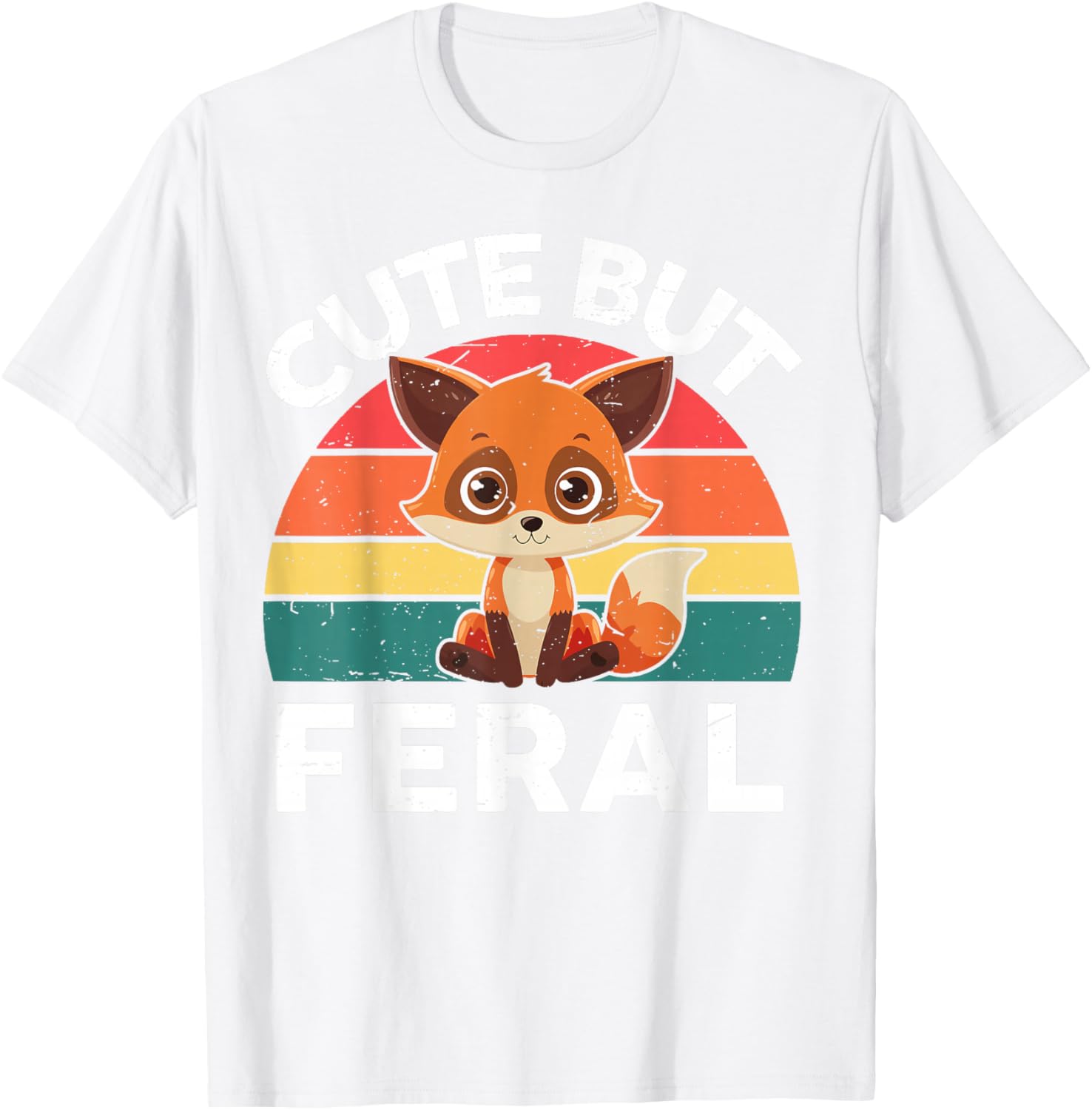 Toddler Cute But Feral Fox Girl Boy Kids Funny Graphic T-Shirt - T-Shirt | White