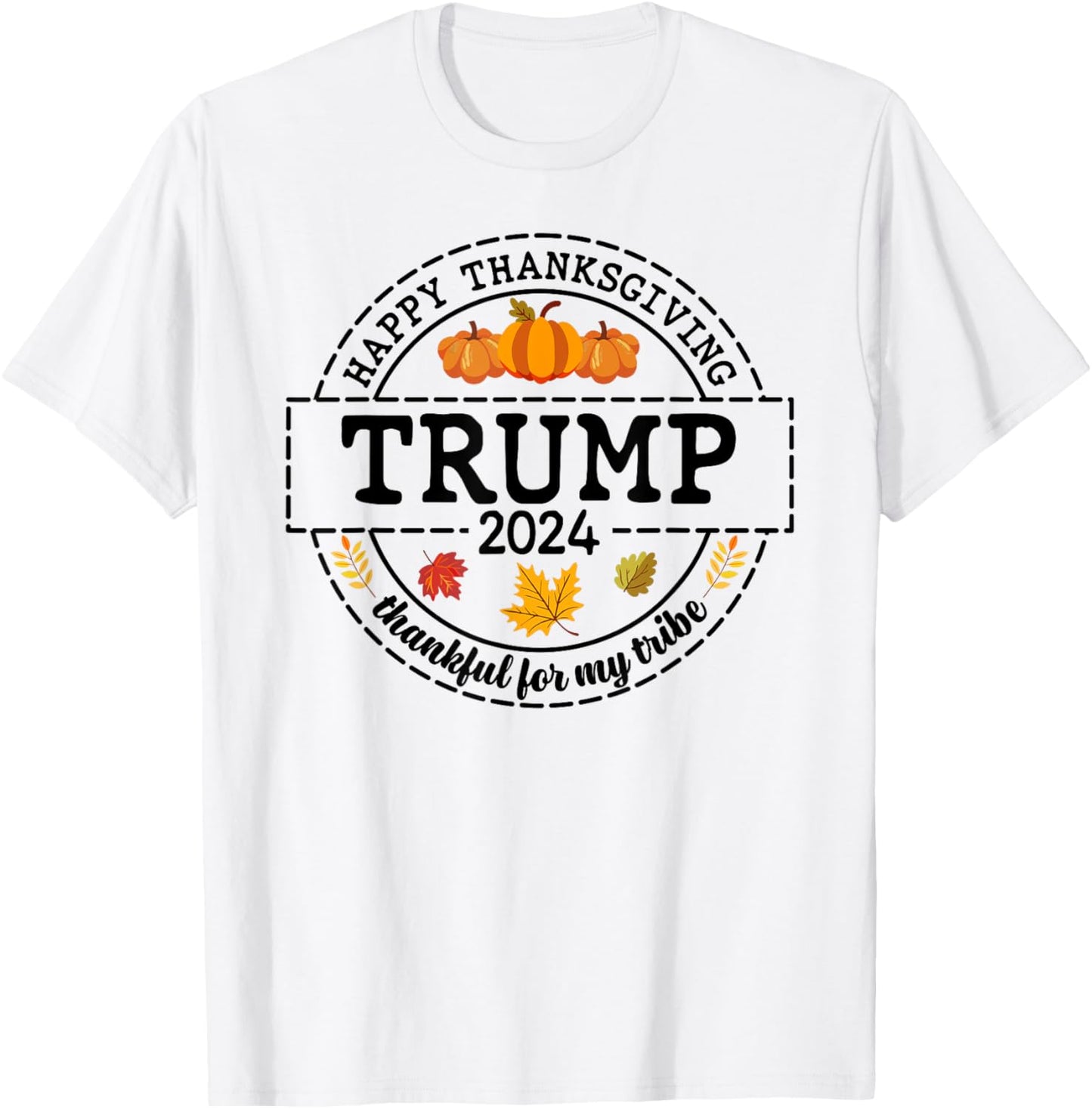 Happy Thanksgiving Trump 2024 Meme Trump Turkey Trumpkin Pie T-Shirt - T-Shirt | White
