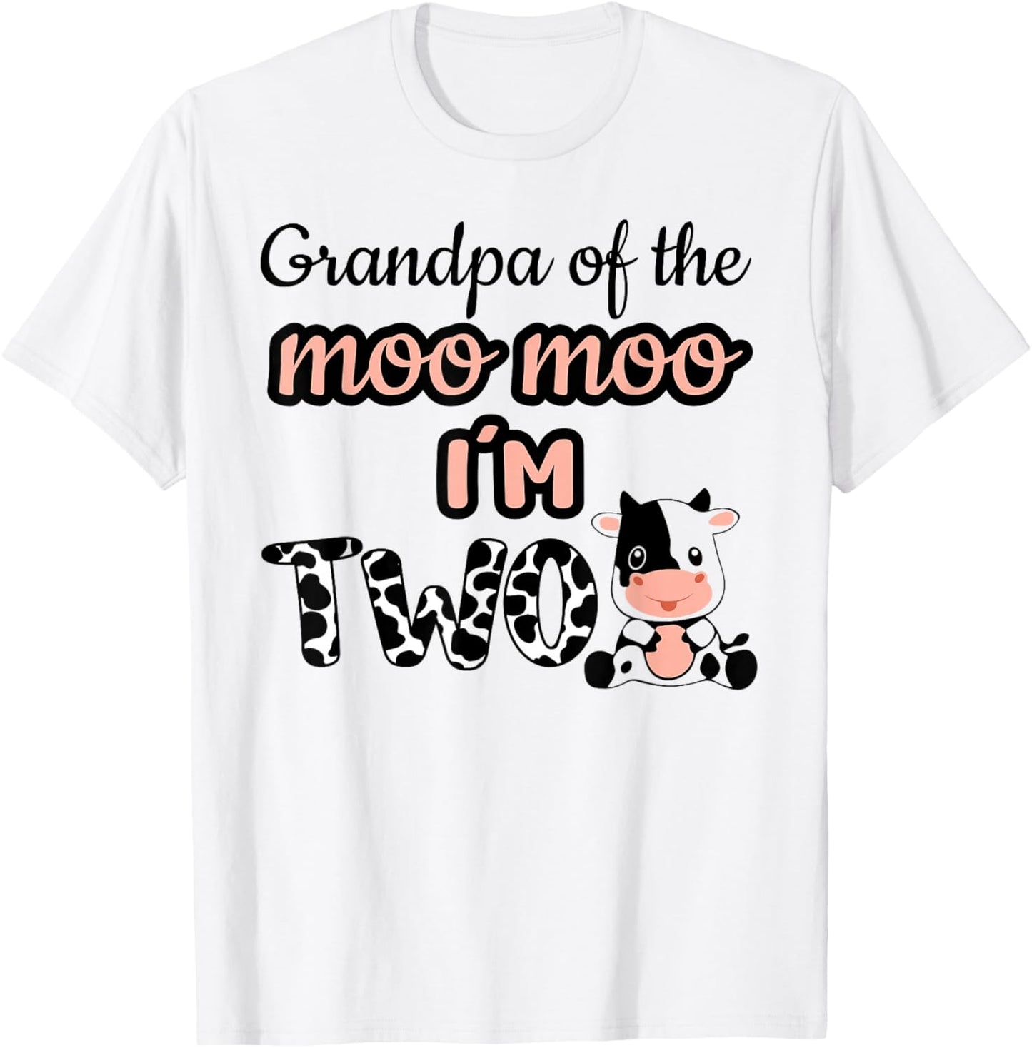 Grandpa of the Moo Moo I'm Two Cow Farm Animal 2nd Birthday T-Shirt - T-Shirt | White
