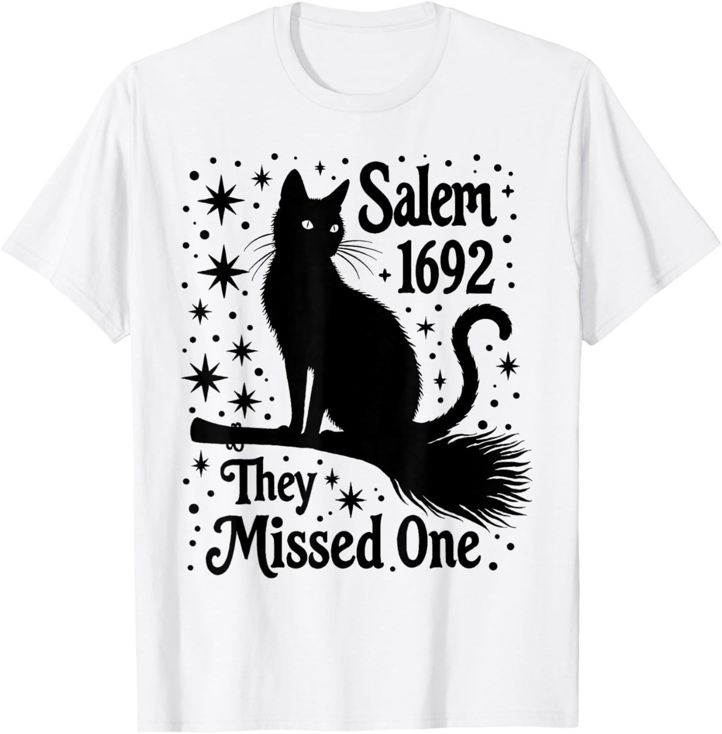 salem They missed one black Mystic Cat on broomstick moon T-Shirt - T-Shirt | White