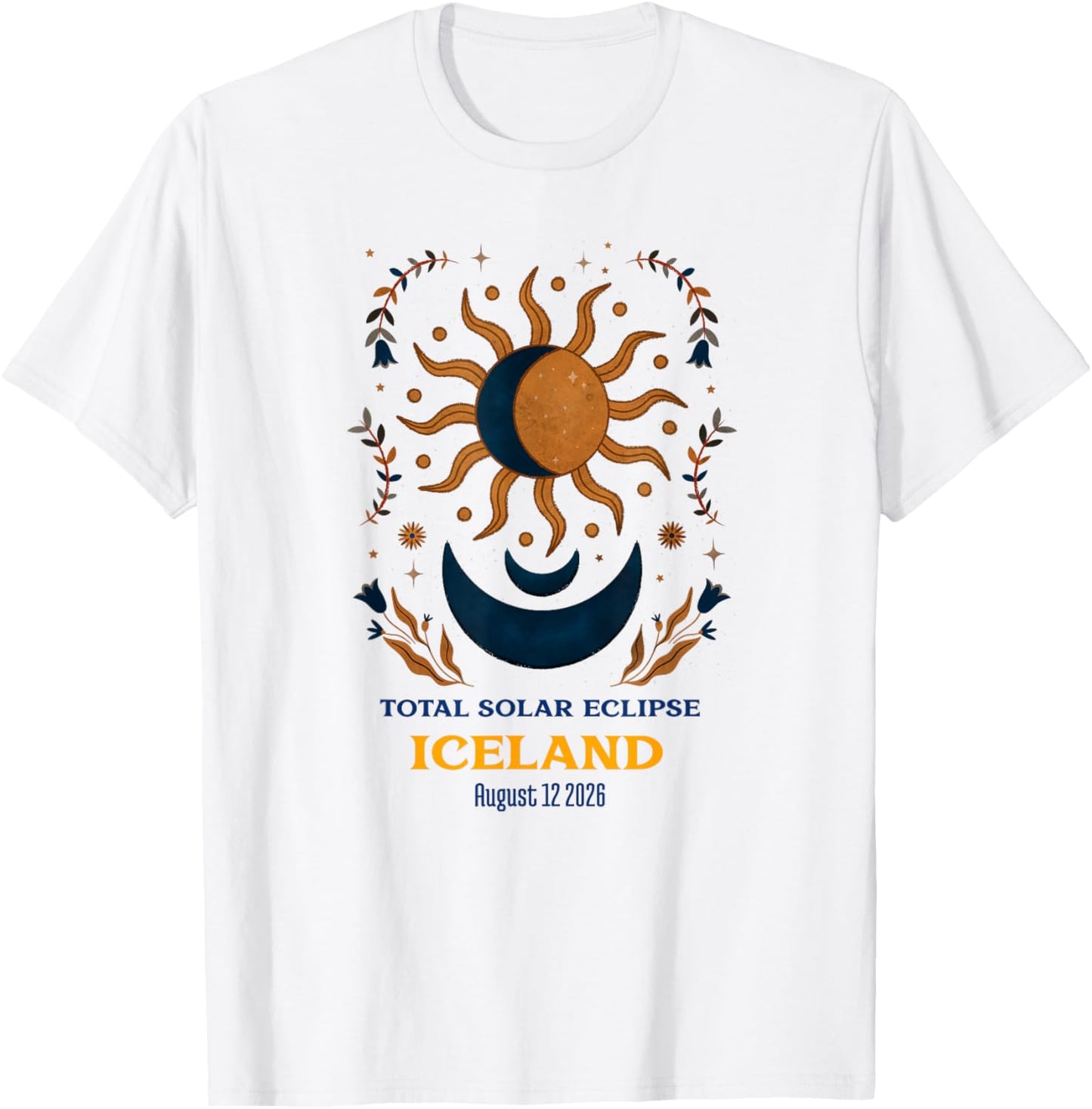 Total Solar Eclipse Iceland August 2026 T-Shirt - T-Shirt | White