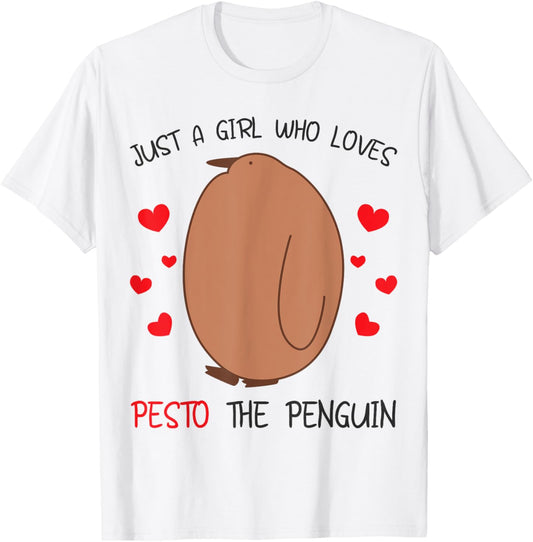 Just a Girl Who Loves Pesto The Penguin Funny Bird Meme T-Shirt - T-Shirt | White