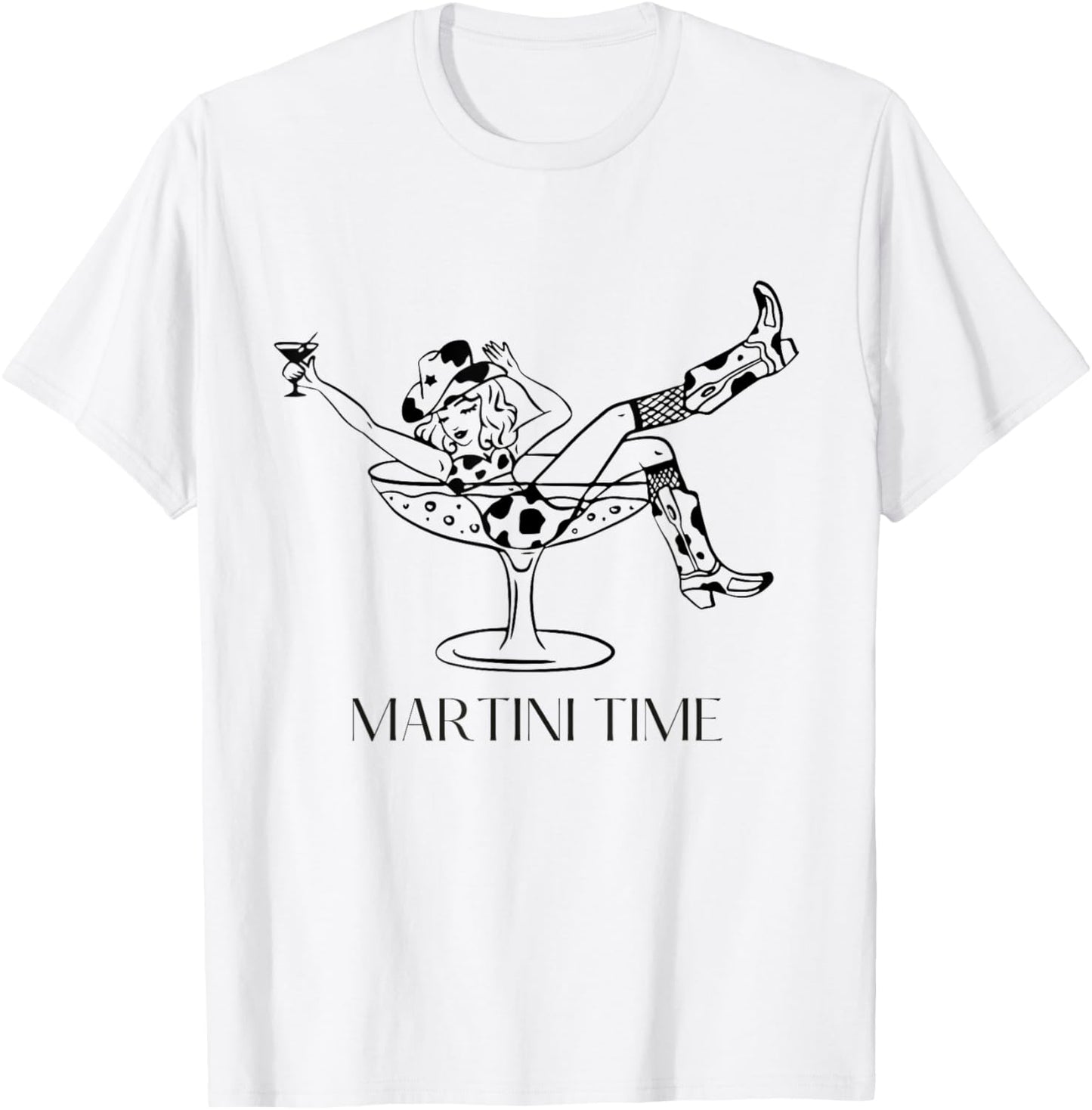 Martini Time Funny Drinking Cowgirl Woman Western Ladies T-Shirt - T-Shirt | White