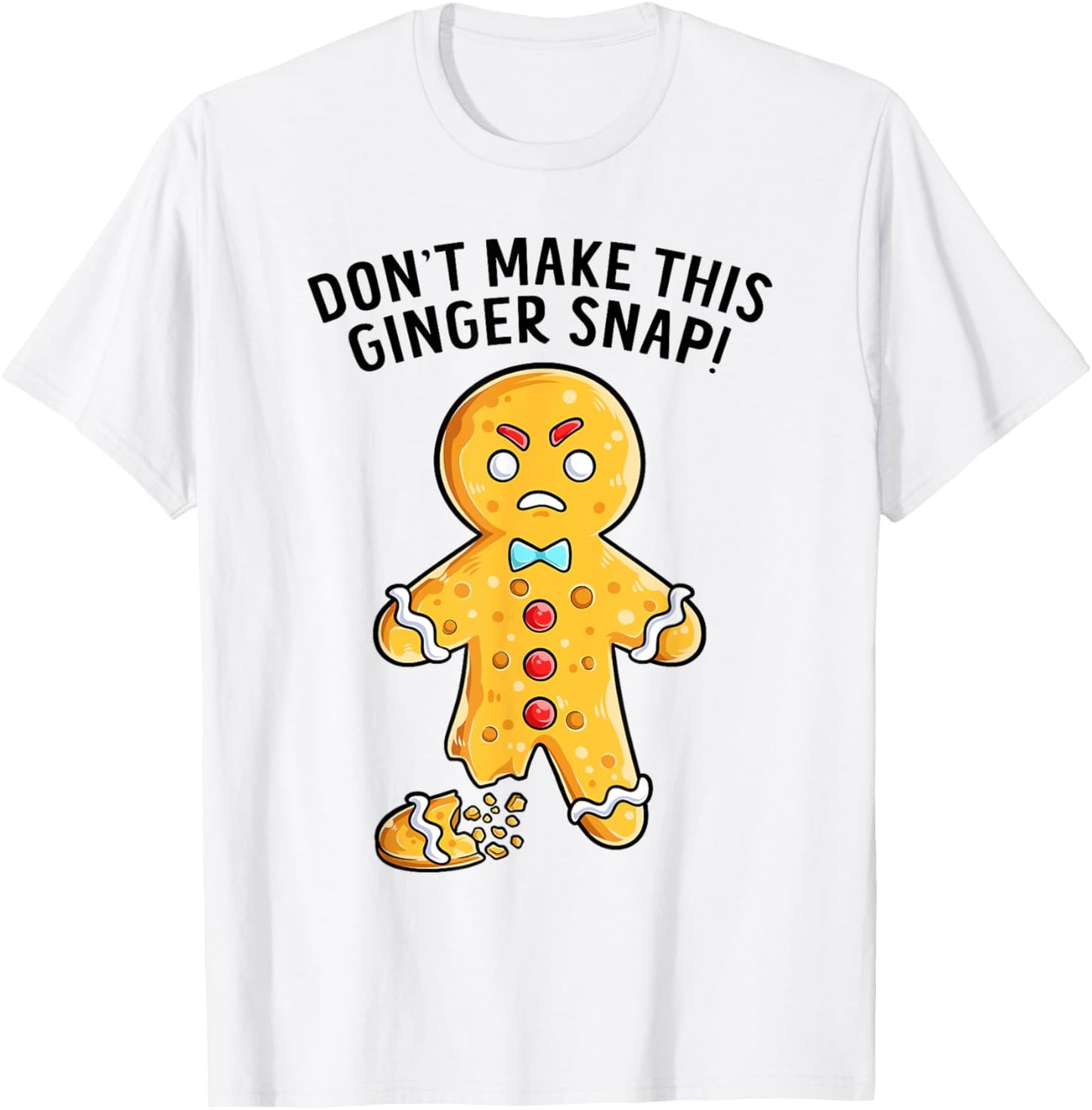 Funny Christmas Don't Make This Ginger Snap Redhead Xmas T-Shirt - T-Shirt | White