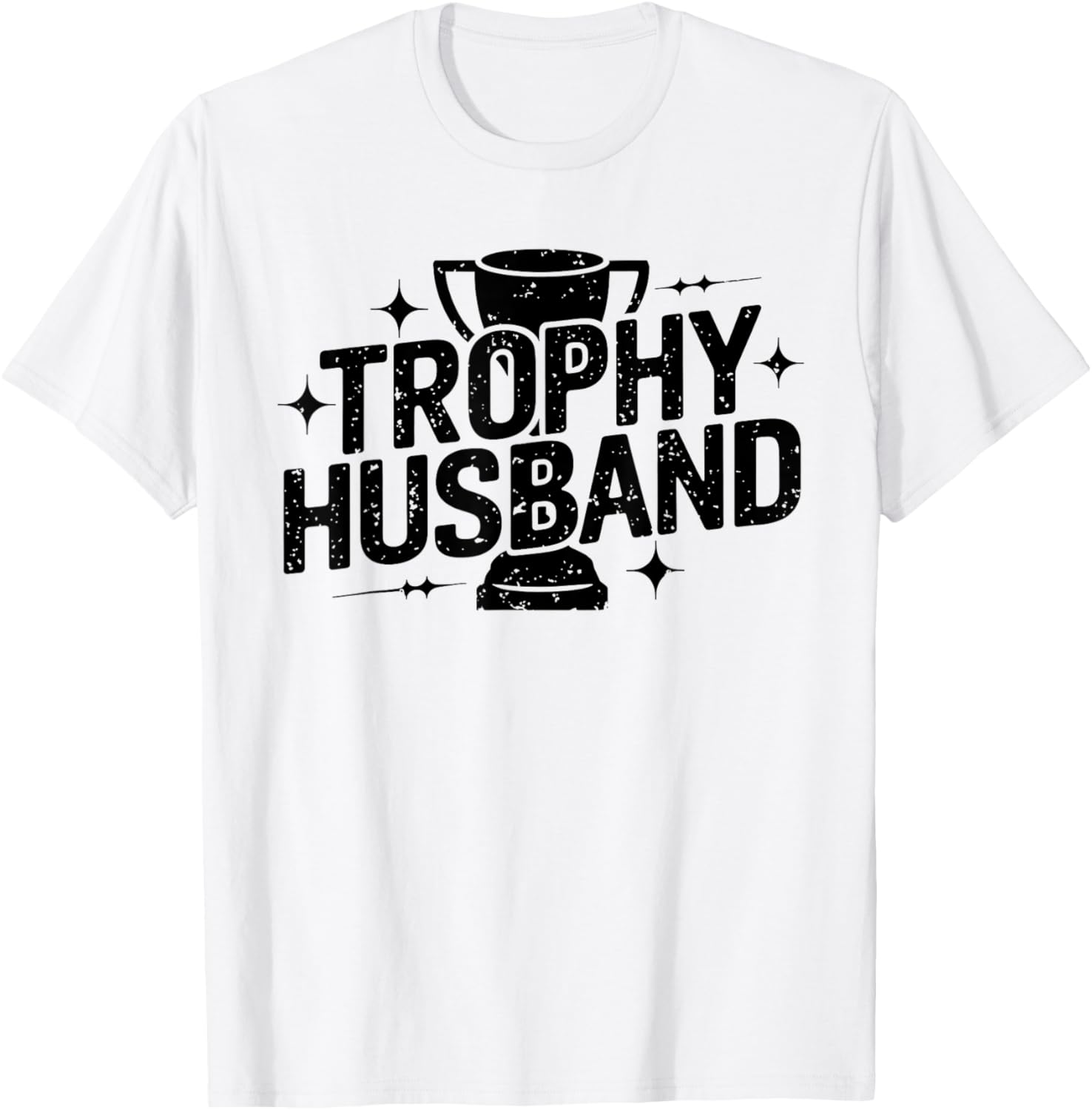 Funny Trophy Husband Definition Humor for Couples T-Shirt - T-Shirt | White