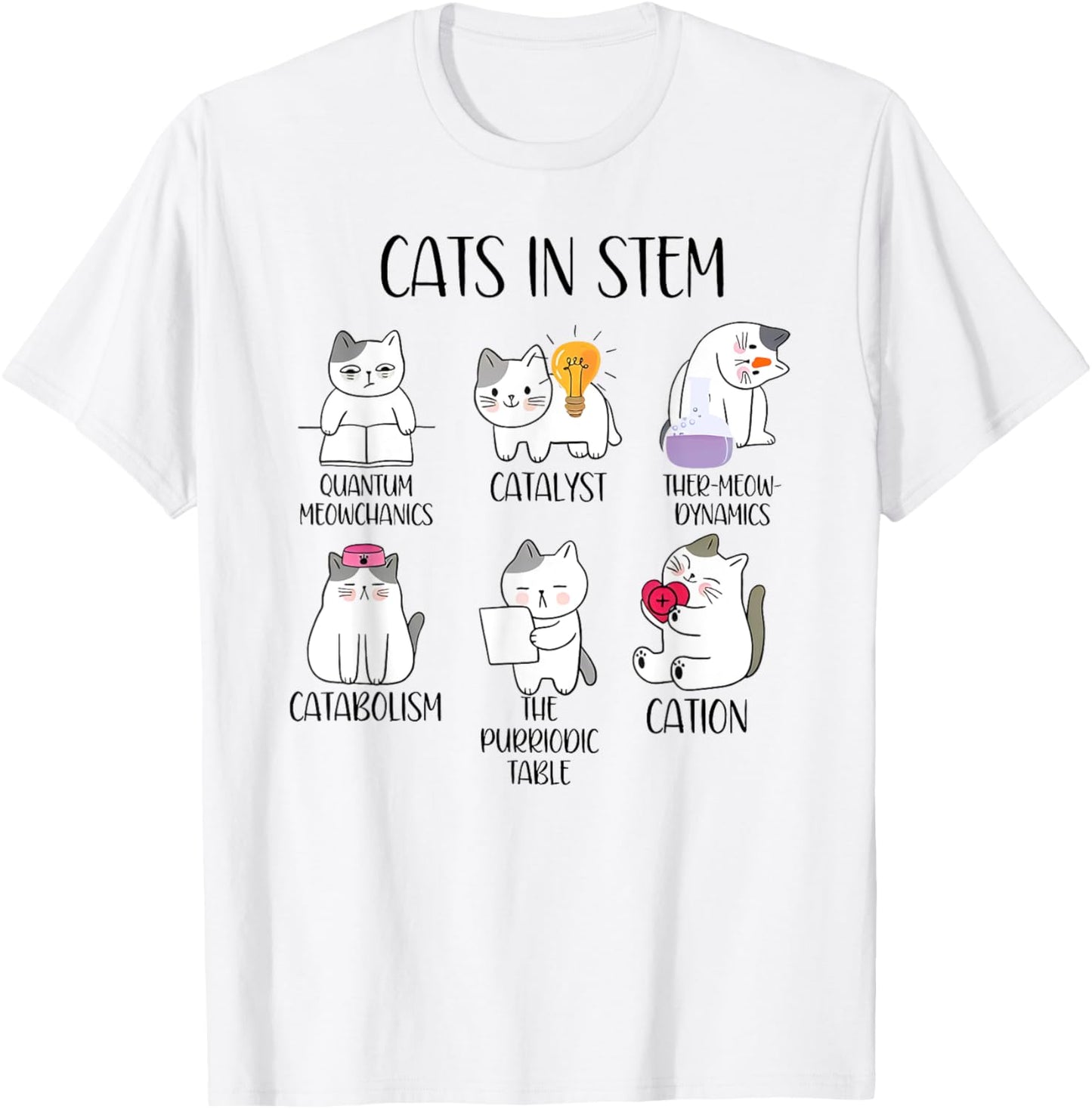 cats in stem funny science meme scientist nerd cat lover Men Women T-Shirt - T-Shirt | White