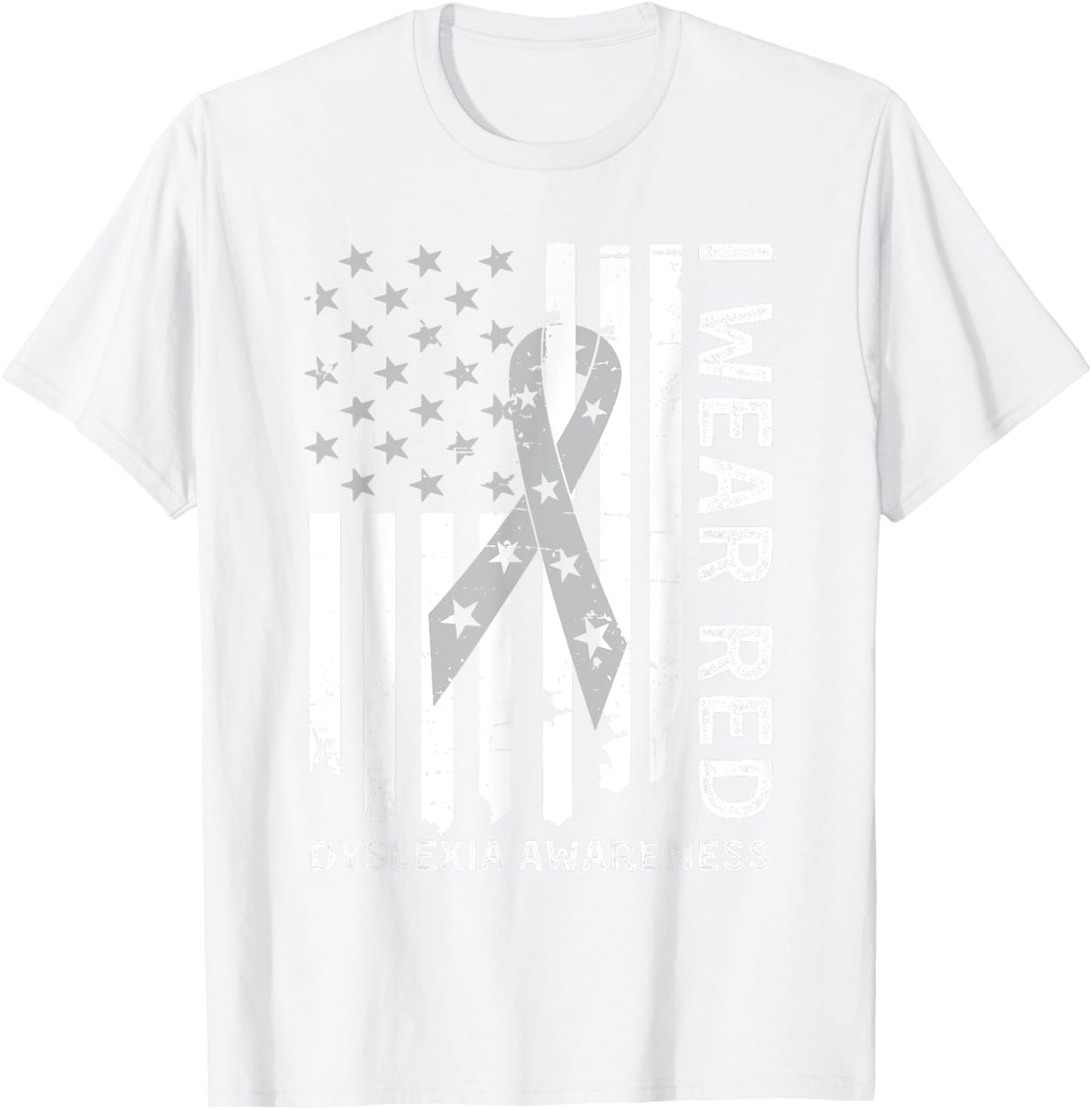 I Wear Red For Dyslexia Awareness Month Dyslexia Flag T-Shirt - T-Shirt | White