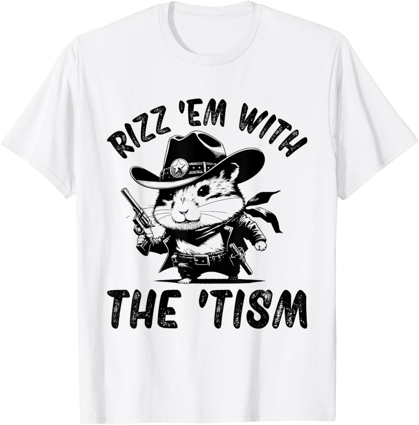Autism Rizz 'Em With The 'Tism Awareness Autistic Hamster T-Shirt - T-Shirt | White