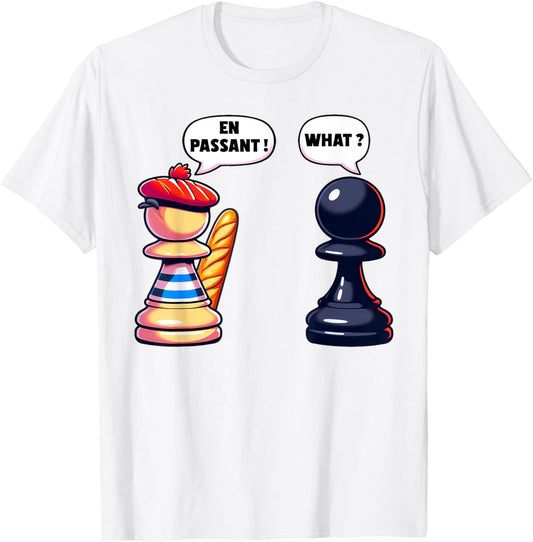 Funny Chess Pawn Move En Passant Capture Humor Checkmate T-Shirt - T-Shirt | White
