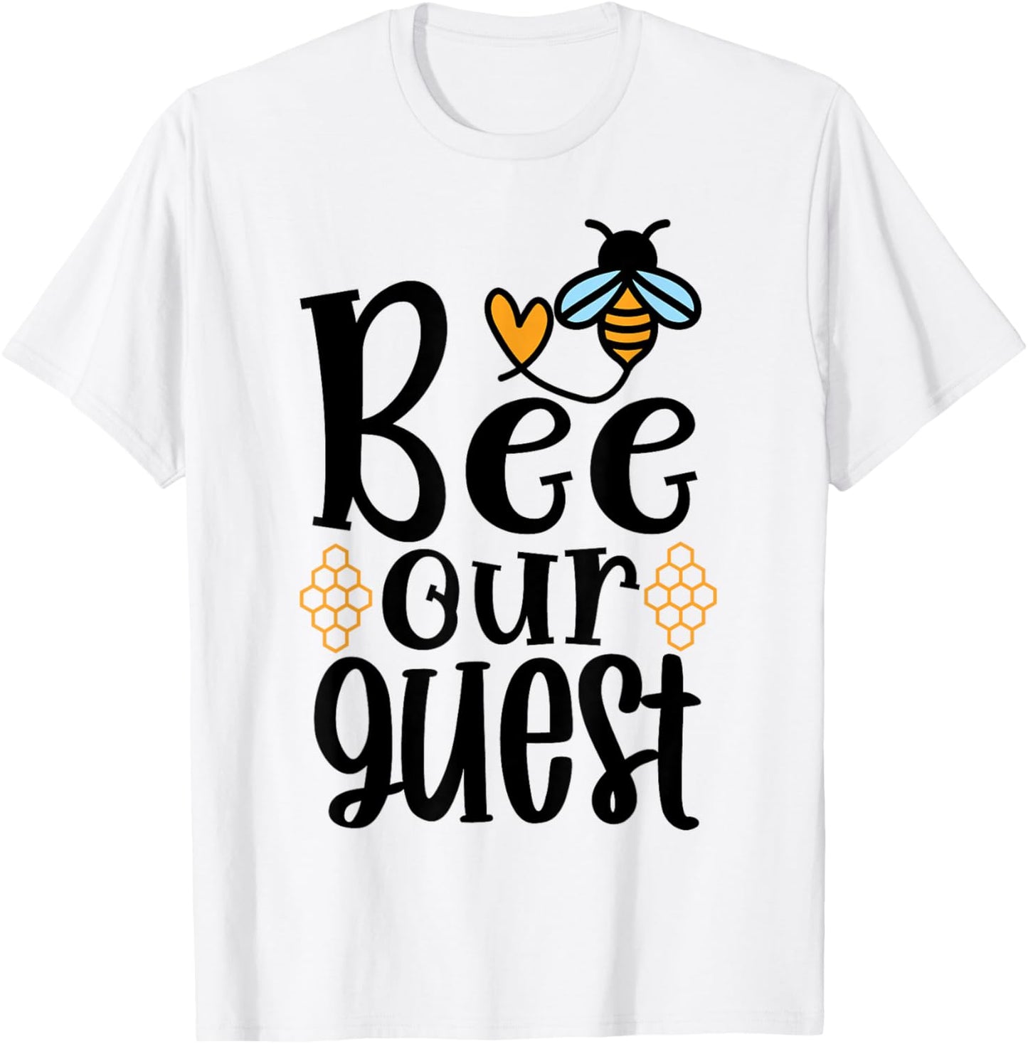 Bee Our Guest T-Shirt - T-Shirt | White