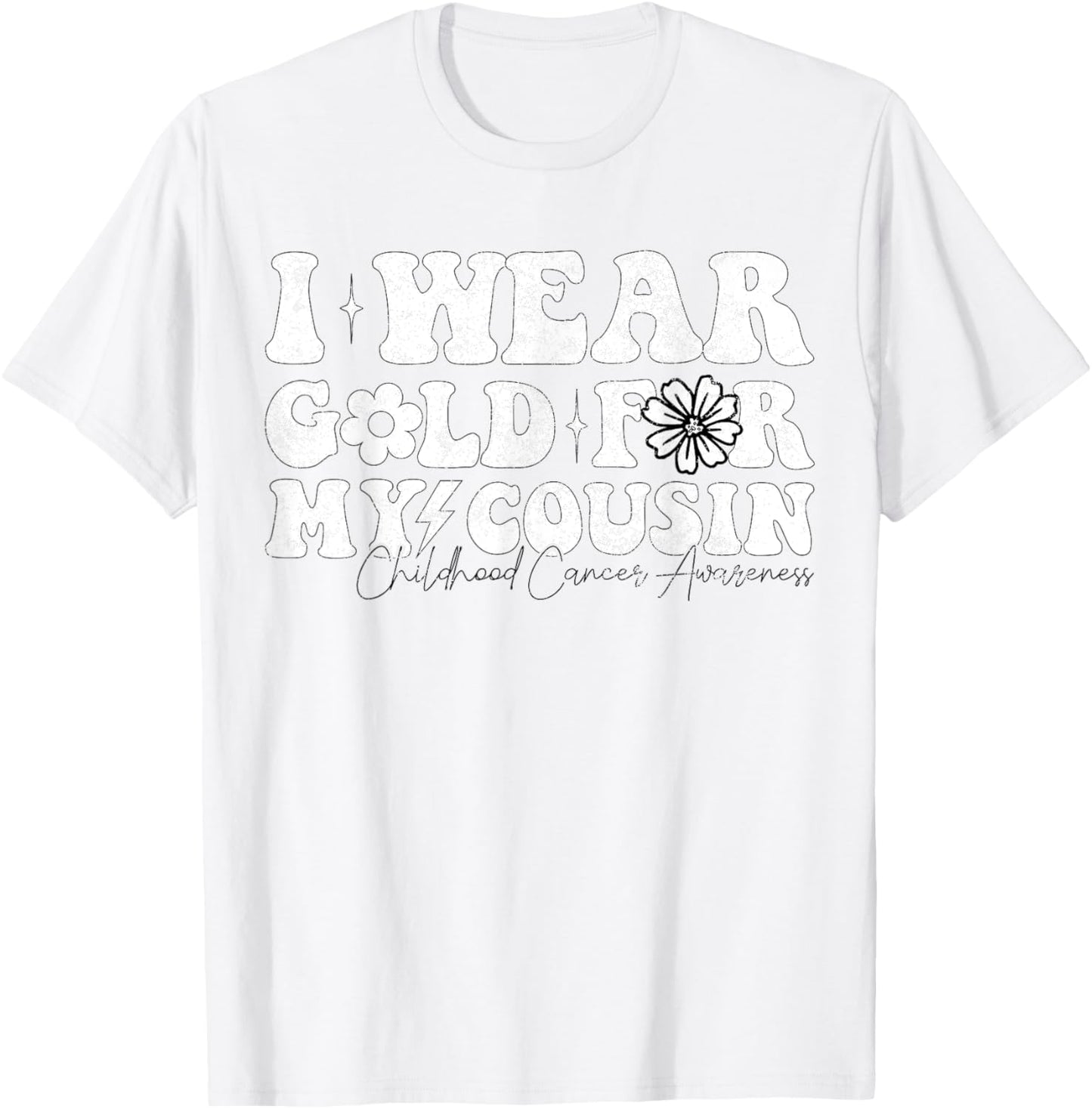 Groovy I Wear Gold For My cousin Cancer Awareness Ribbon T-Shirt - T-Shirt | White