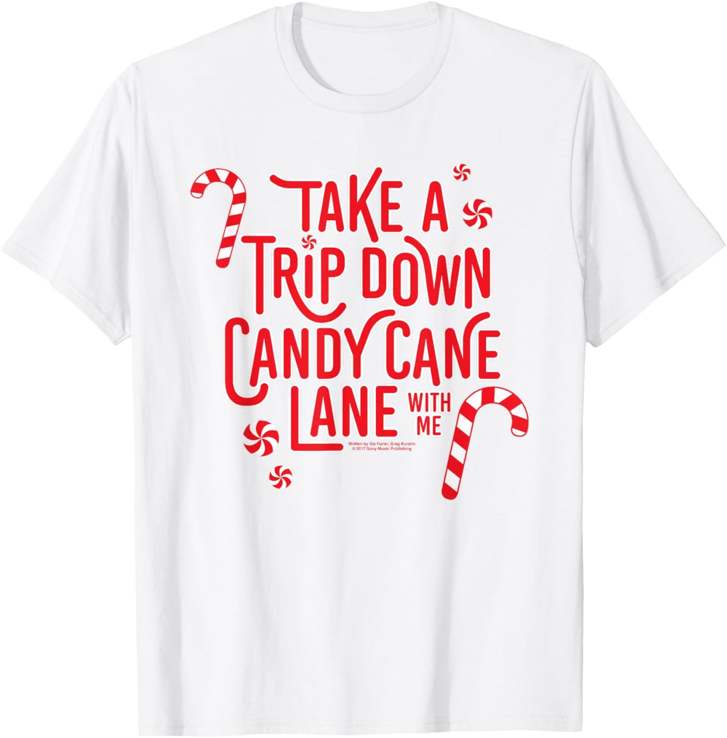 The Lyricist -Child Christmas - Candy Cane Lane Sia Lyrics - White - Small - Short Sleeve T-Shirt - T-Shirt | White