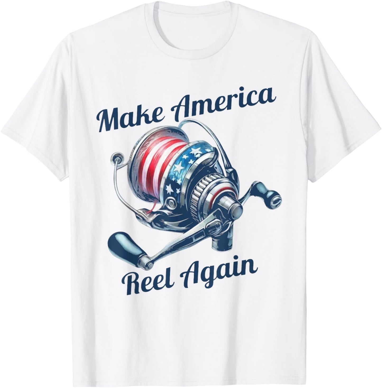 Make America Reel Again Funny Fishing T-Shirt - T-Shirt | White