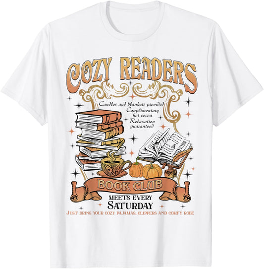 Autumn Cozy Readers Book Club Coffee and Book Lover Women T-Shirt - T-Shirt | White