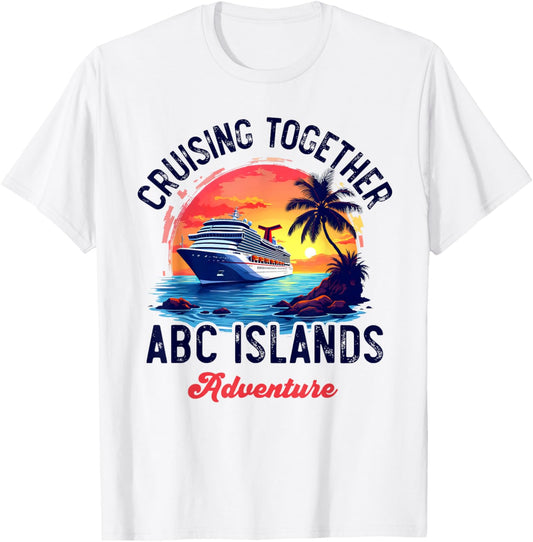 Aruba Bonaire Curacao Cruise Adventure Caribbean ABC Islands T-Shirt - T-Shirt | White
