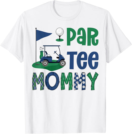 Par- Mommy Golf Lover Birthday Party Family Matching T-Shirt - T-Shirt | White