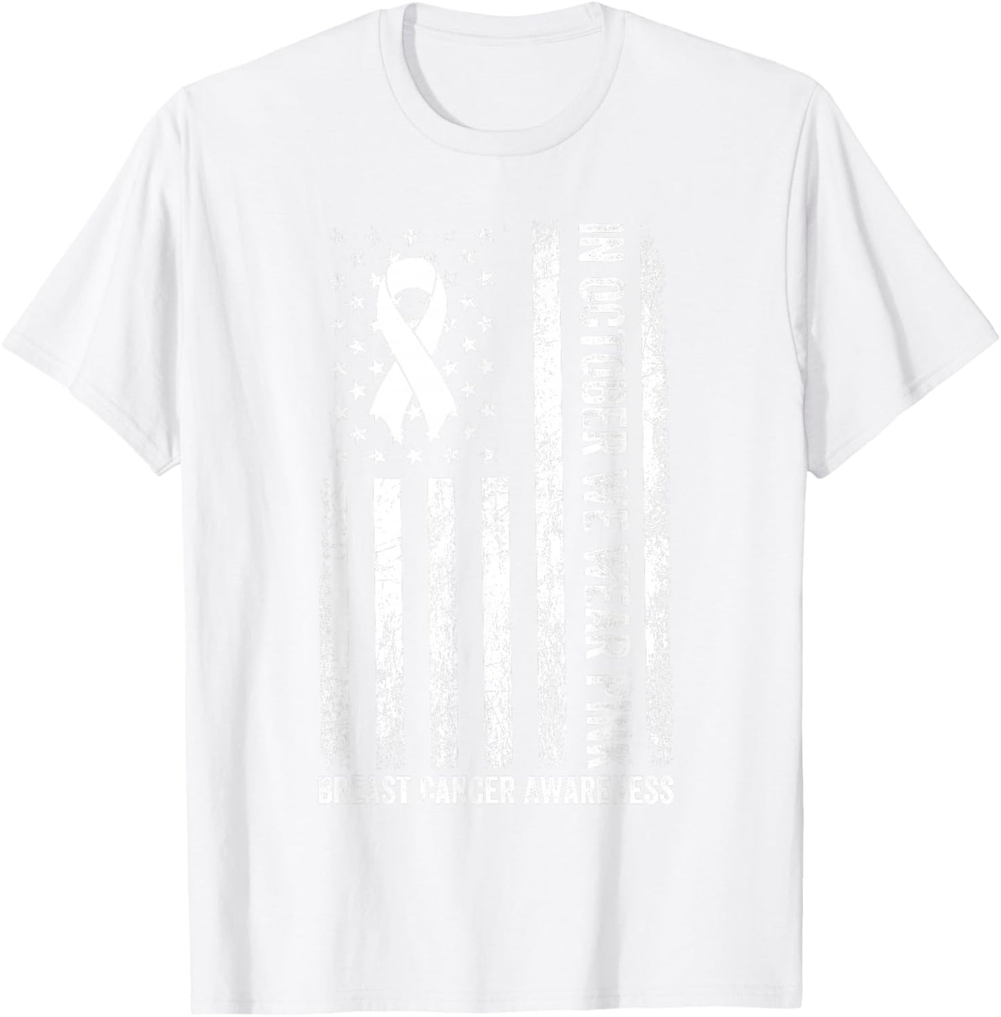 In October We Wear Pink USA Flag Breast Cancer Awareness T-Shirt - T-Shirt | White