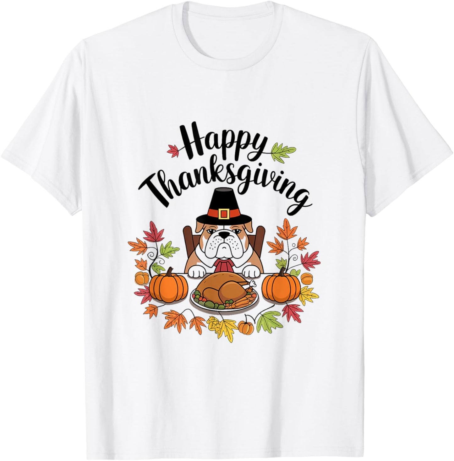 Lovers Cute Pug Turkey Dish Happy Funny Thanksgiving Gift T-Shirt - T-Shirt | White