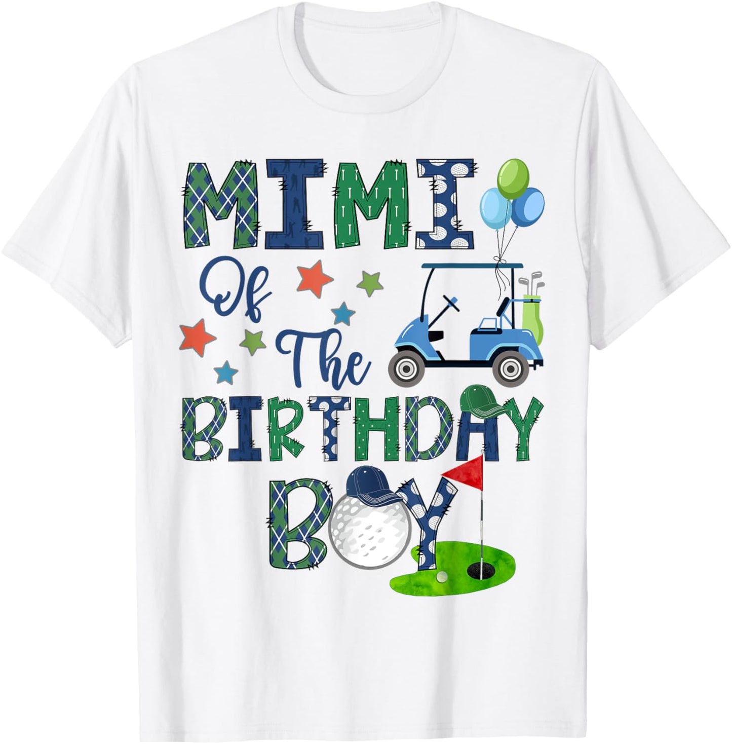 Mimi Of The Birthday Boy Hole In One Golf Lover T-Shirt - T-Shirt | White