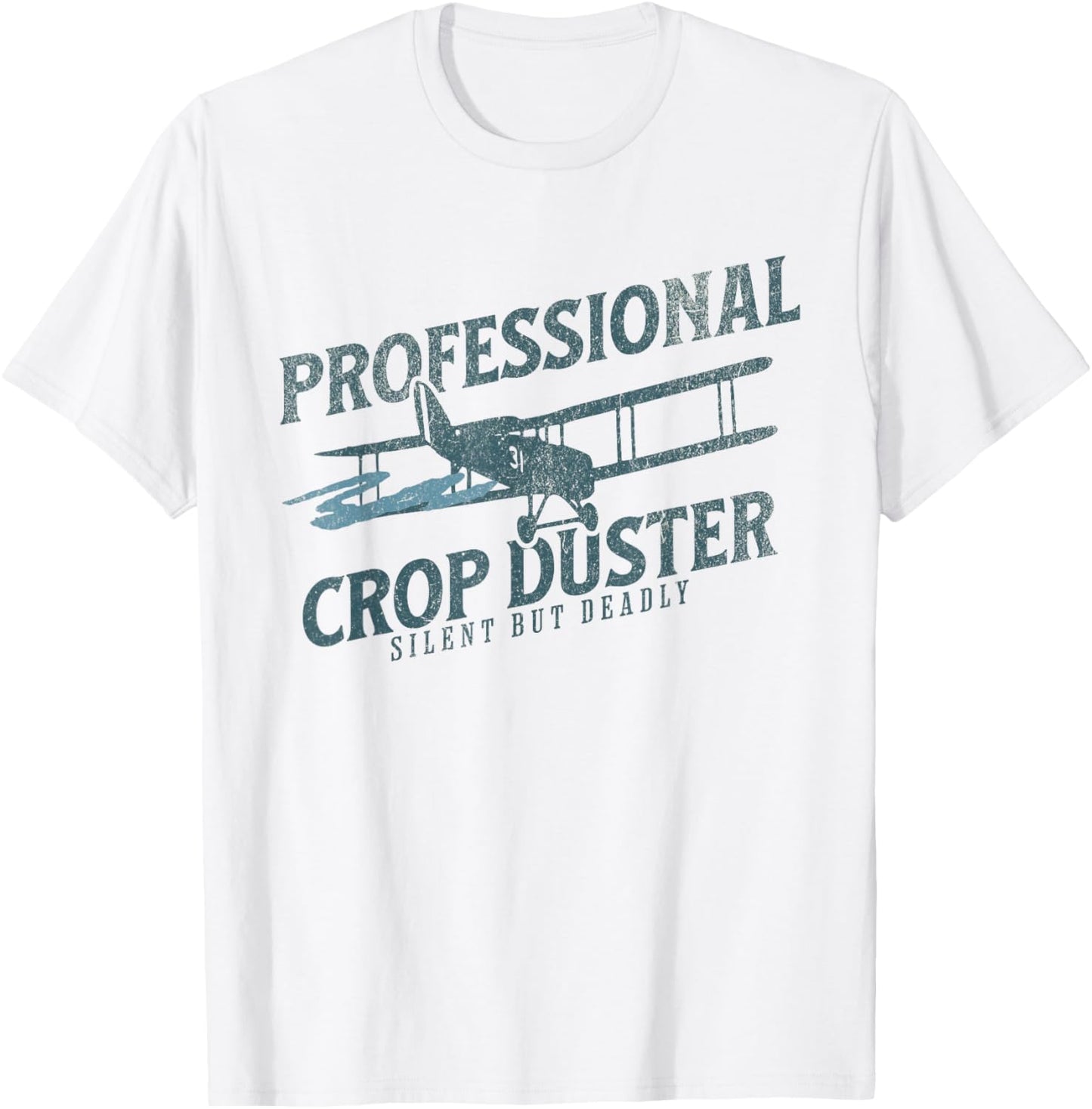 Funny Fart Joke - Professional Crop Duster T-Shirt - T-Shirt | White