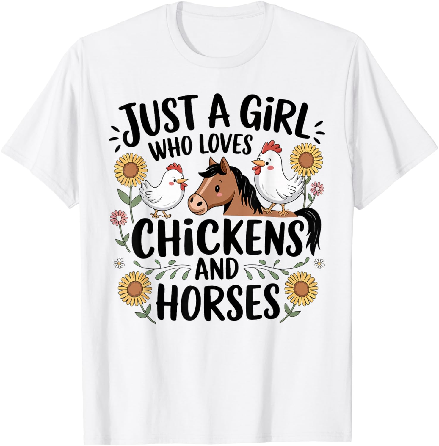 Just A Girl Who Loves Chicken & Horses Farming Farmer Women T-Shirt - T-Shirt | White
