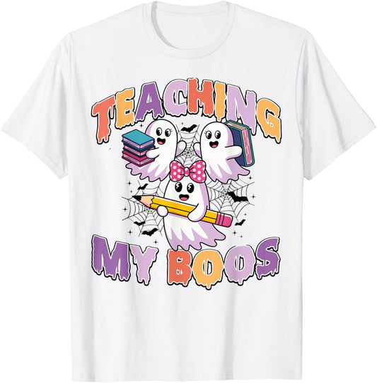 Teachers Teaching My Boos Funny Costume Halloween Ghost T-Shirt - T-Shirt | White