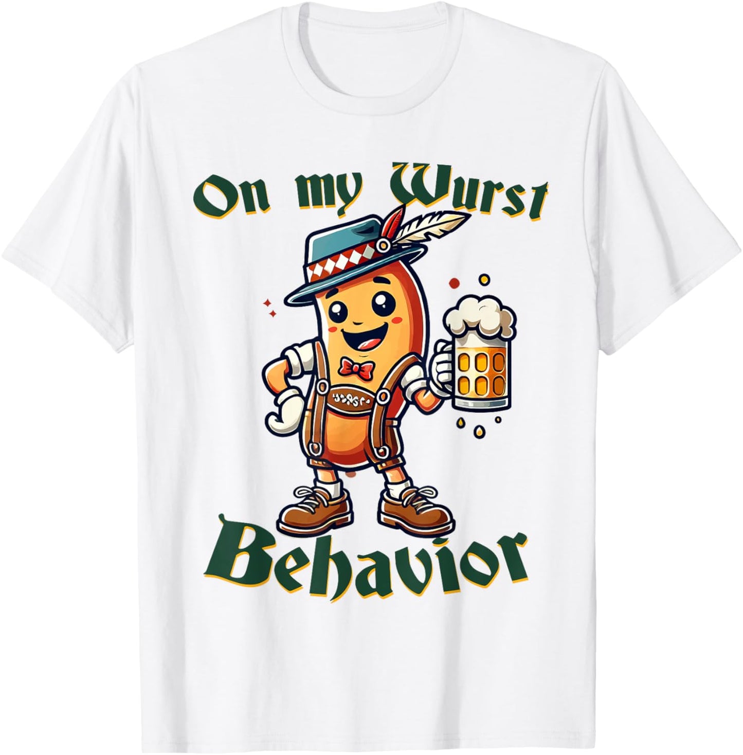 On My Wurst Behavior Funny Oktoberfest Costume Outfit German T-Shirt - T-Shirt | White