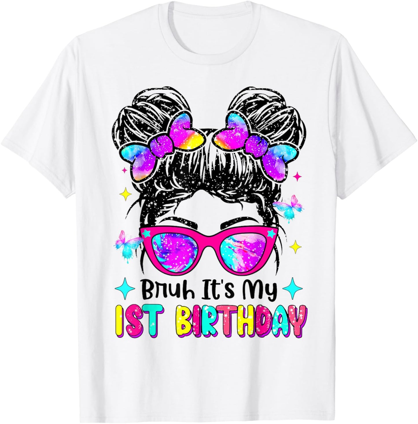 Retro Bruh It's My 1st Birthday Messy Bun Girl T-Shirt - T-Shirt | White