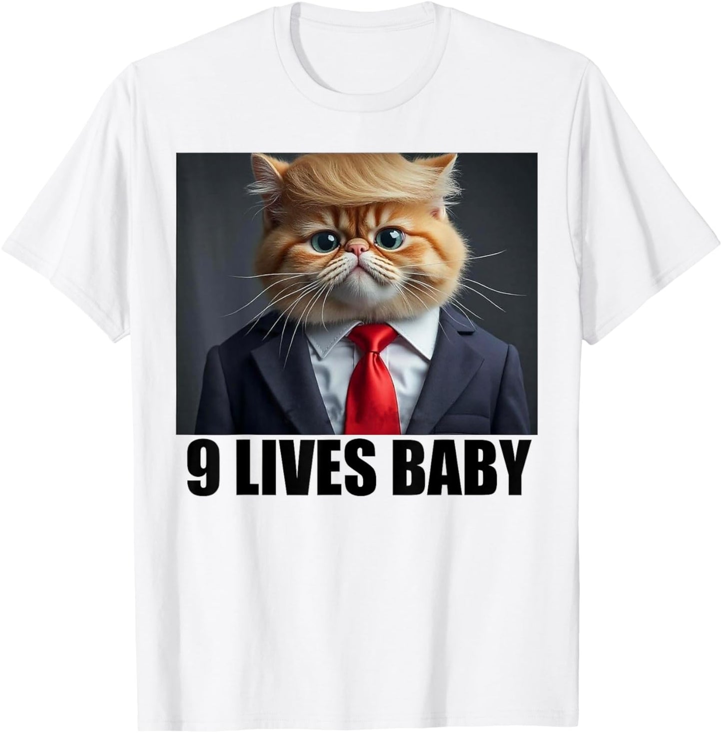 Cat Trump 9 Lives Baby Men Women T-Shirt - T-Shirt | White
