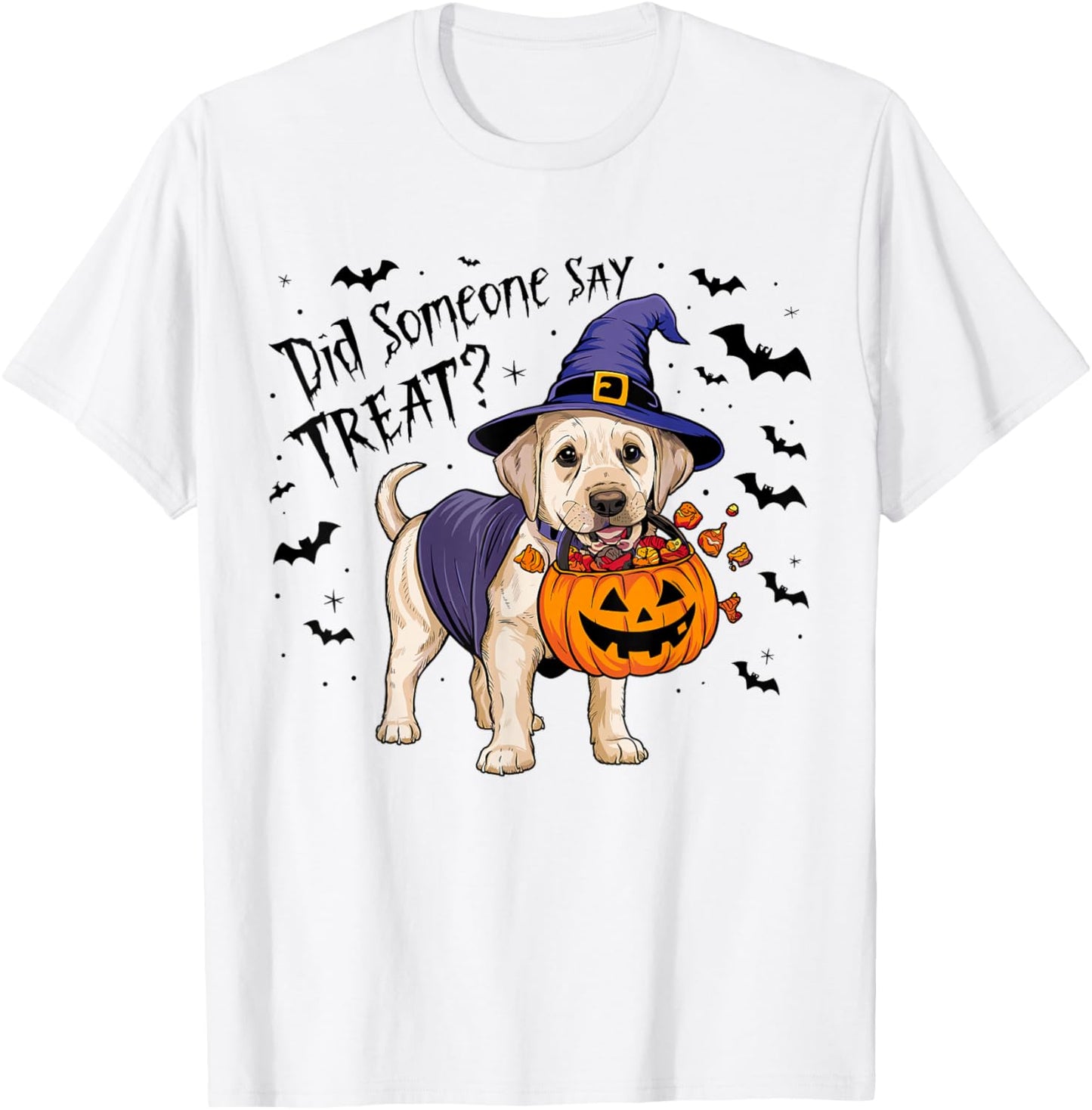 Did Someone Say Treat? Halloween Treat Labrador Witch Puppy T-Shirt - T-Shirt | White