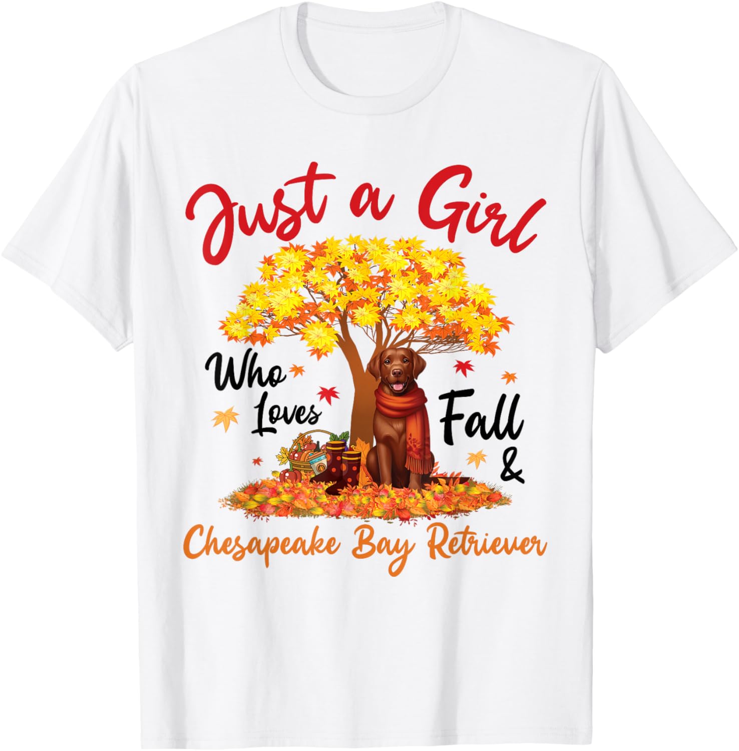 Just A Girl Who Loves Fall and Chesapeake Bay Retriever Dog T-Shirt - T-Shirt | White