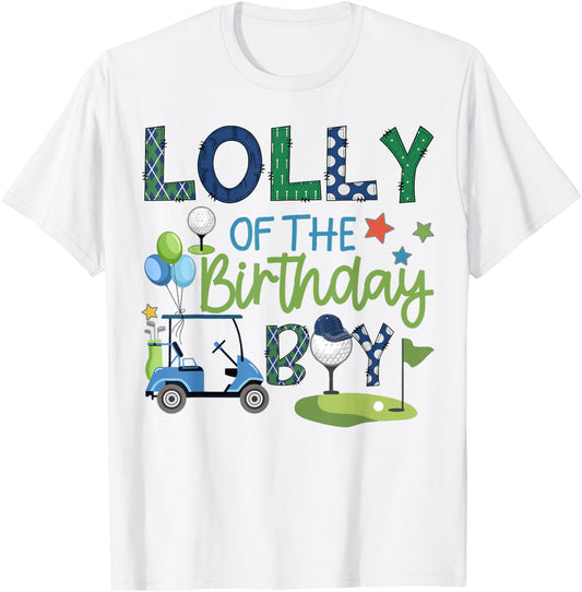 Lolly Of The Birthday Boy Hole in One Golf Sport T-Shirt - T-Shirt | White