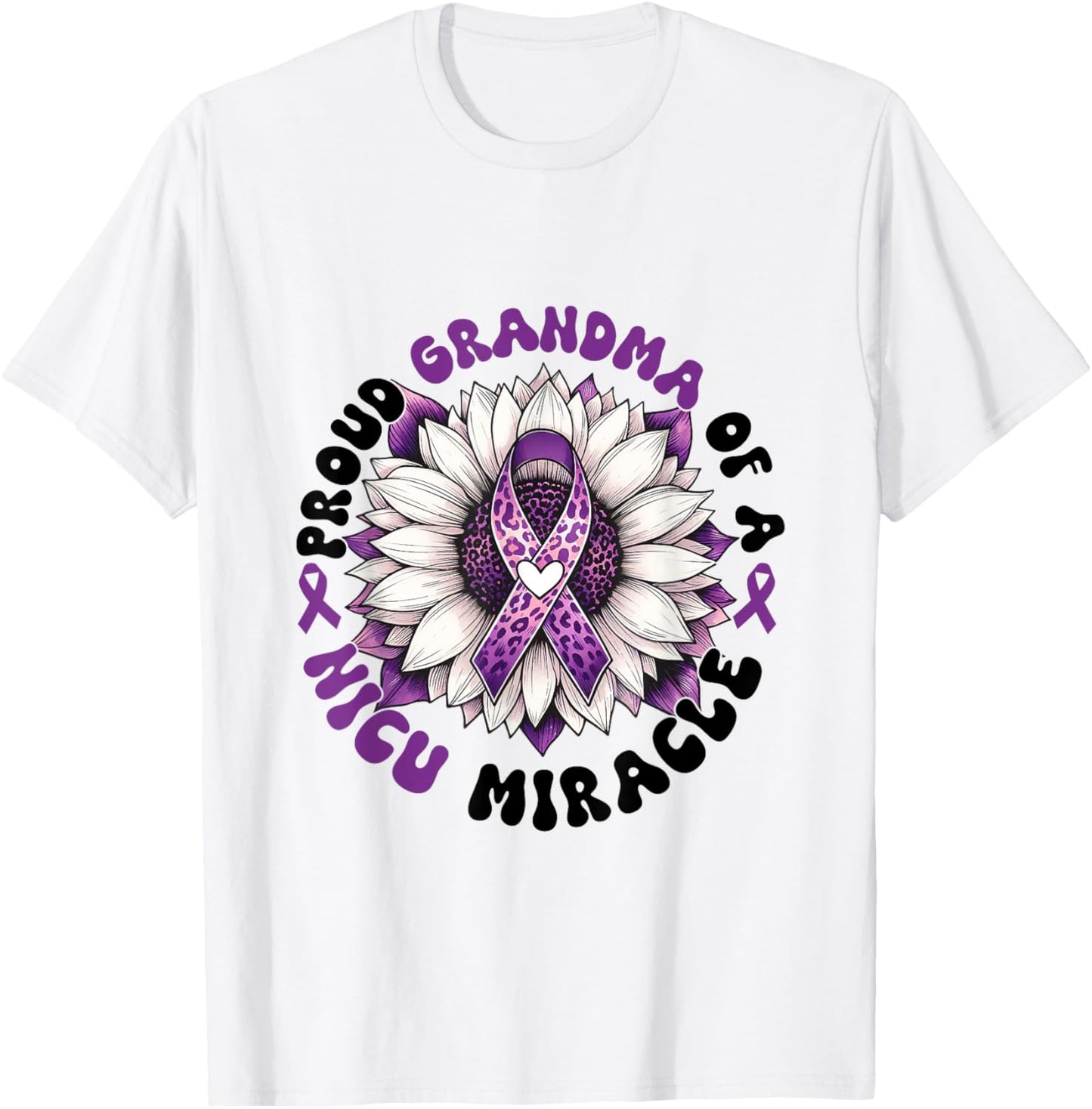 Proud Grandma Of A NICU Miracle Sunflower Prematurity Month T-Shirt - T-Shirt | White