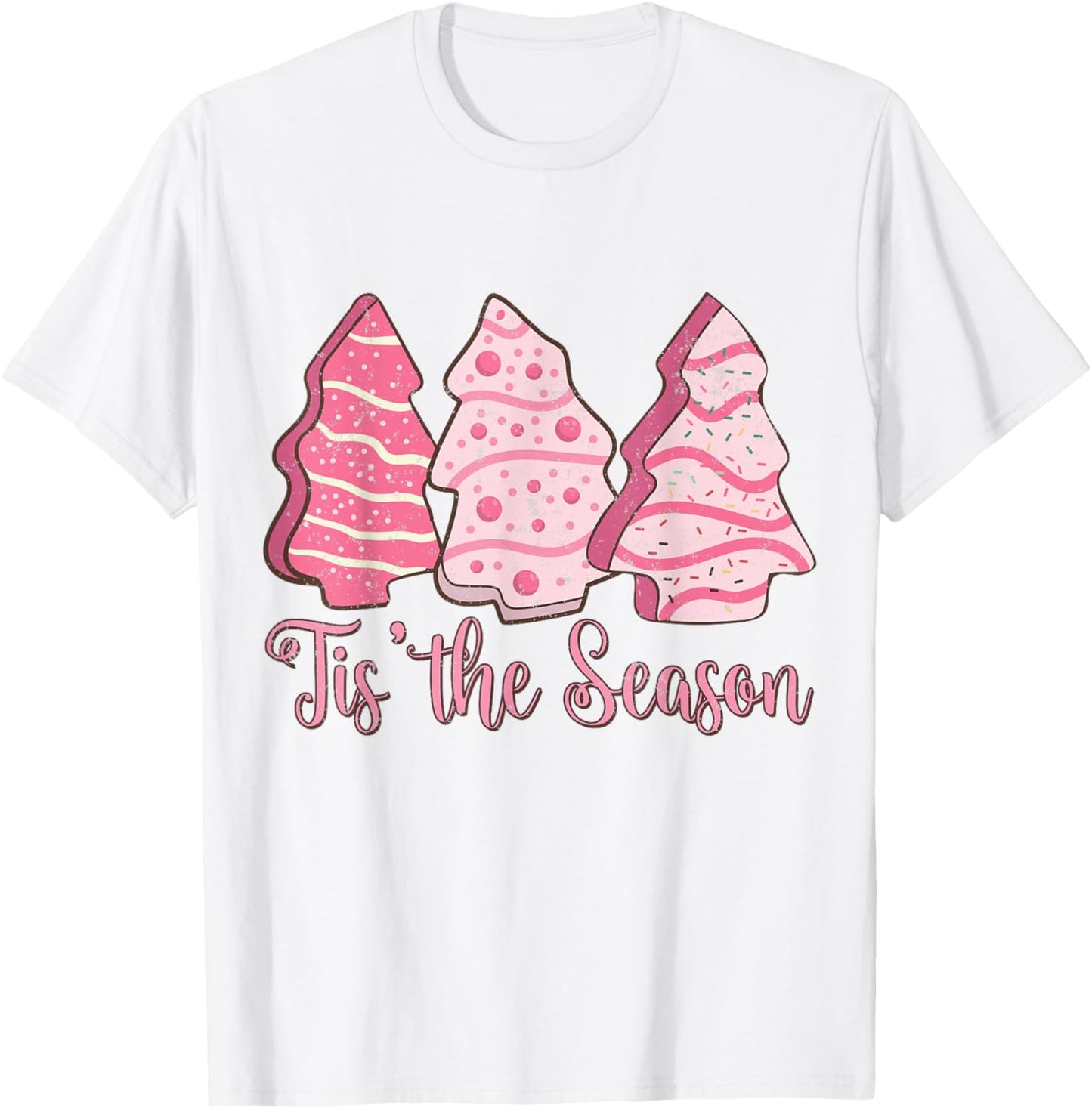 Tis The Season Funny Christmas Lights Tree Pink Cakes Debbie T-Shirt - T-Shirt | White