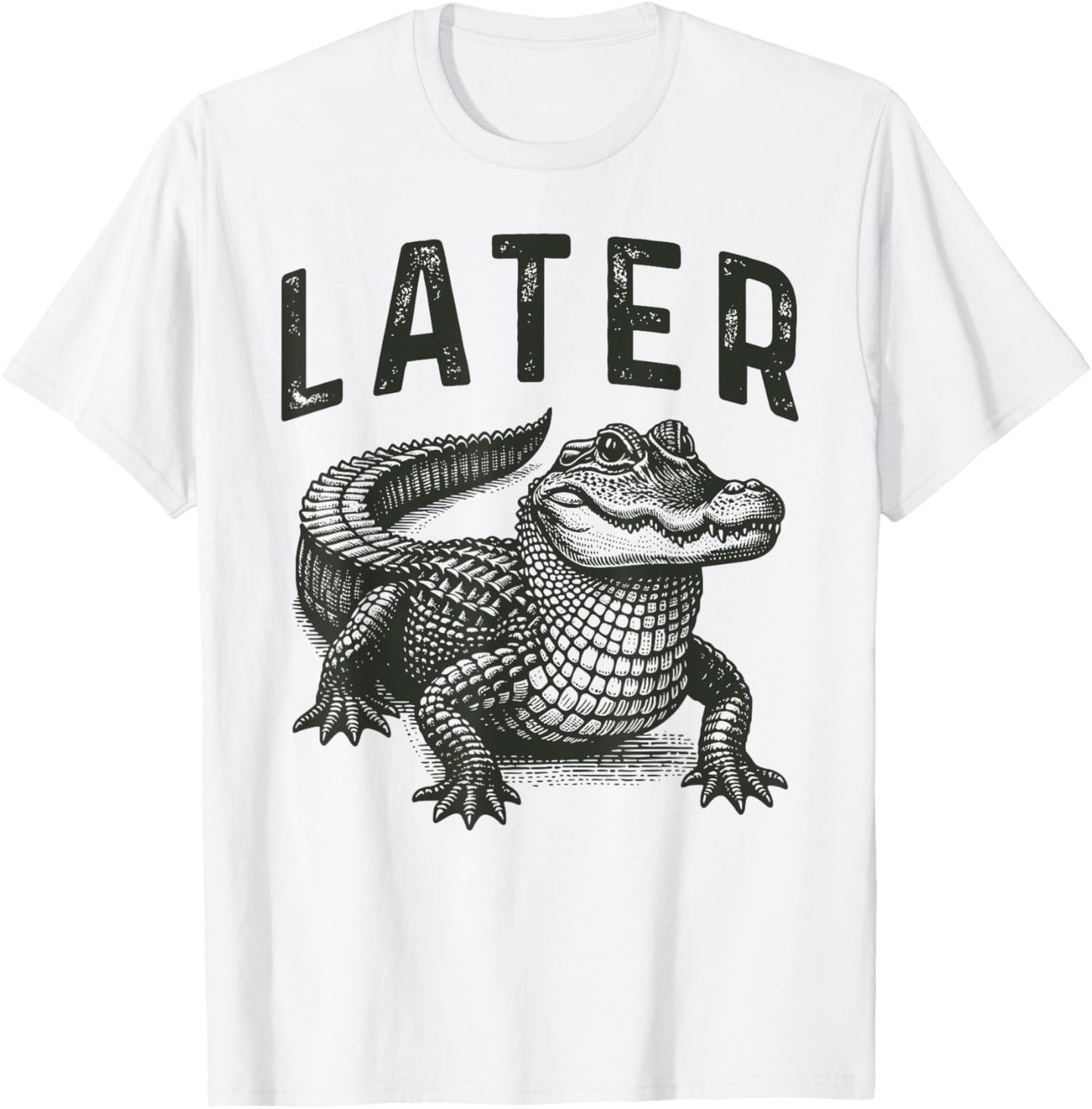 Funny Alligator Crocodile Pun & Women Later Gator T-Shirt - T-Shirt | White