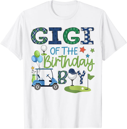 Gigi Of The Birthday Boy Hole in One Golf Sport T-Shirt - T-Shirt | White