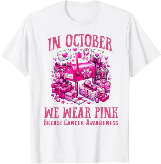 October We Wear Pink Breast Cancer Awareness Postal Worker T-Shirt - T-Shirt | White