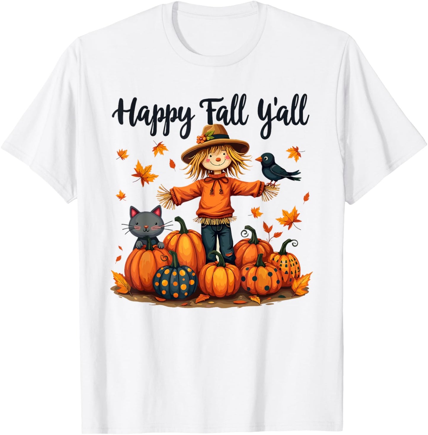 Scarecrow Happy Fall Y'all Thanksgiving Halloween Women Men T-Shirt - T-Shirt | White