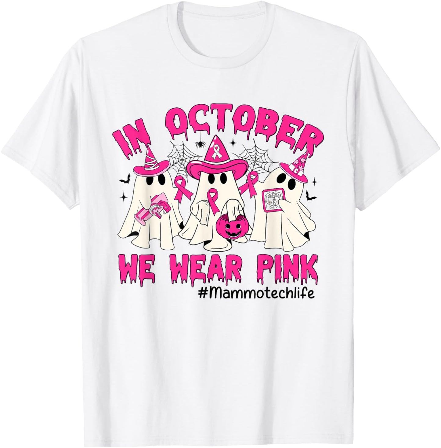 In October We Wear Pink Mammo Tech Life Breast Cancer T-Shirt - T-Shirt | White