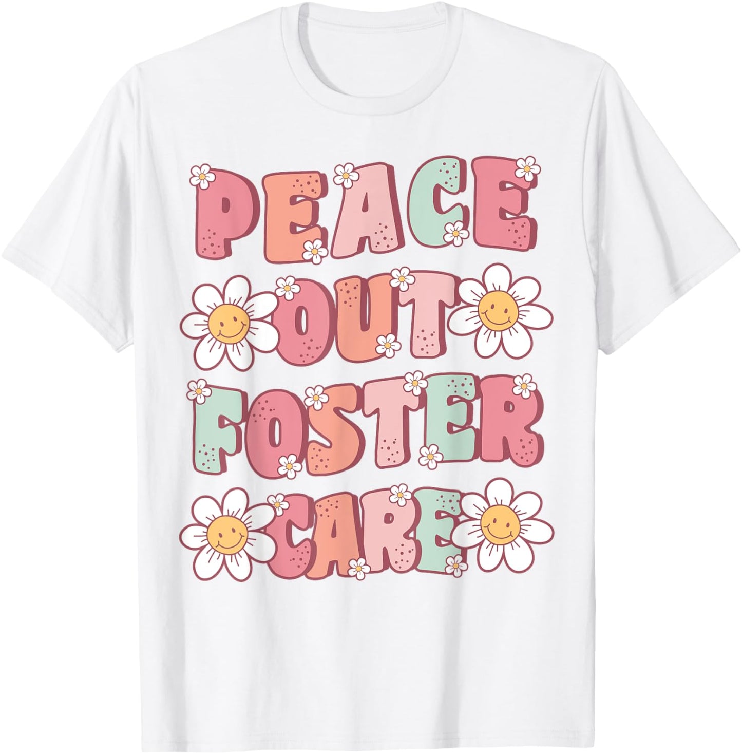 Peace Out Foster Care Adopted Kids Cute Groovy Adoption Day T-Shirt - T-Shirt | White
