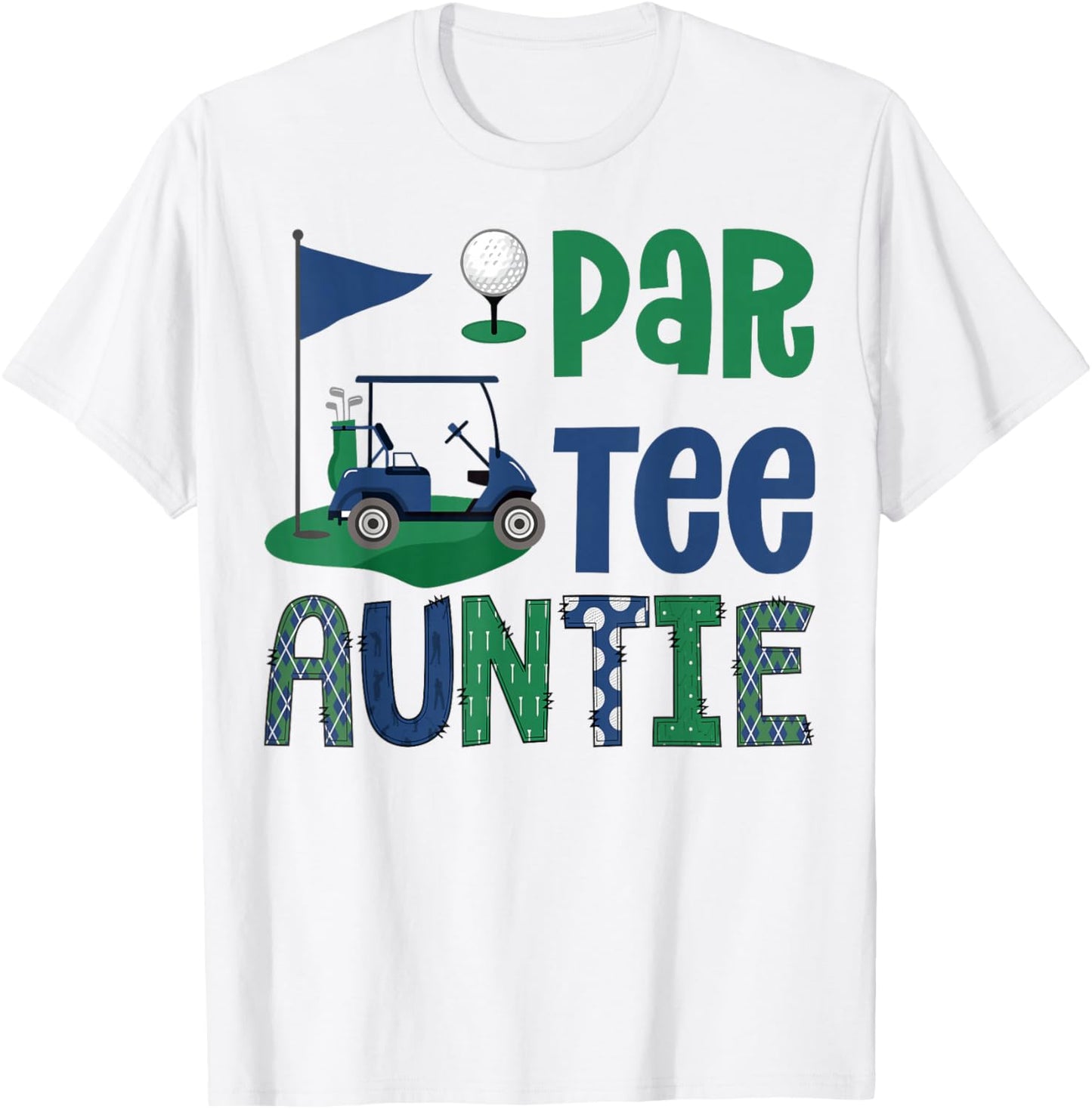 Par- Auntie Golf Lover Birthday Party Family Matching T-Shirt - T-Shirt | White