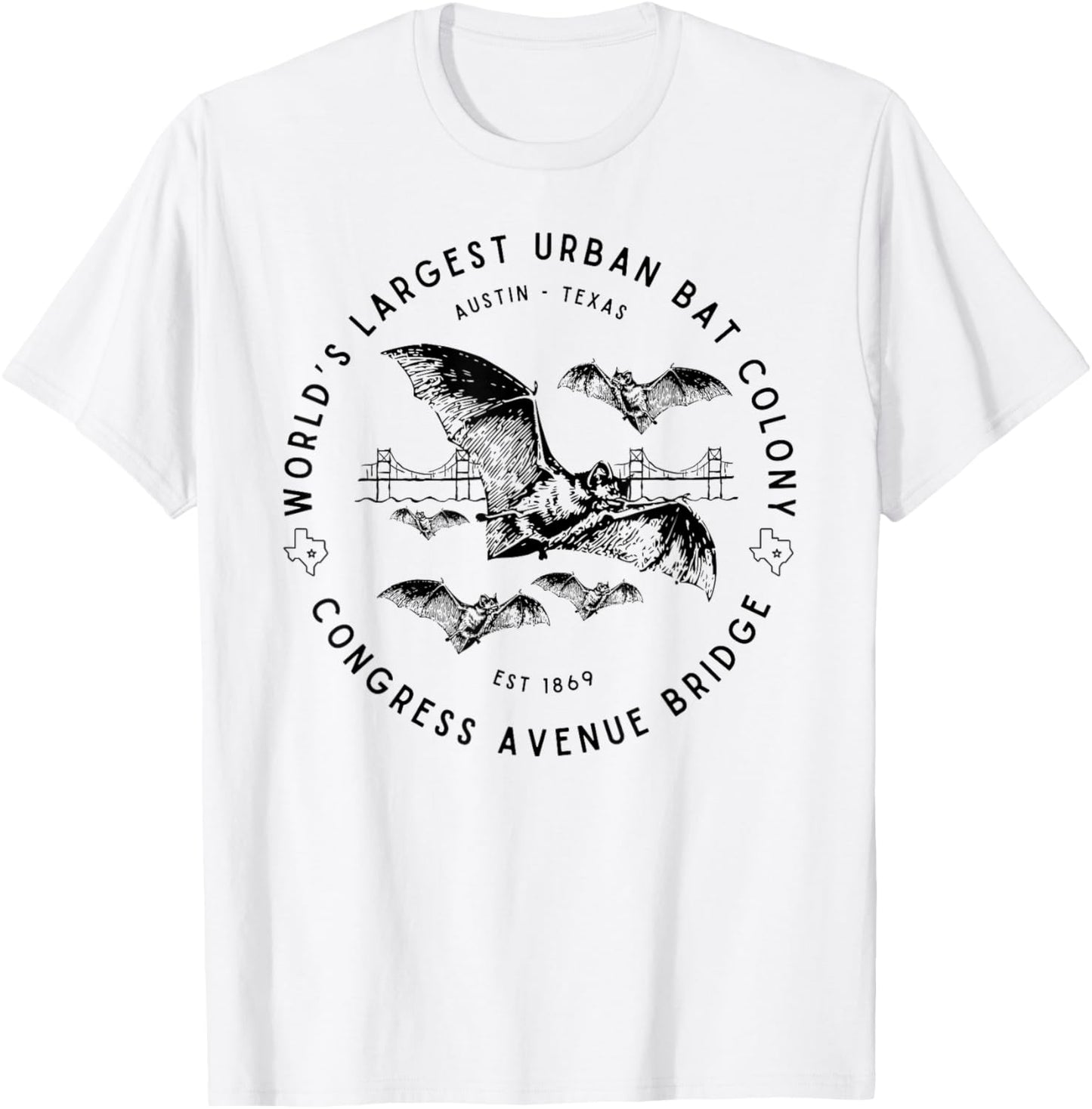 Congress Ave Bridge Austin Texas World's Largest Bat Colony T-Shirt - T-Shirt | White
