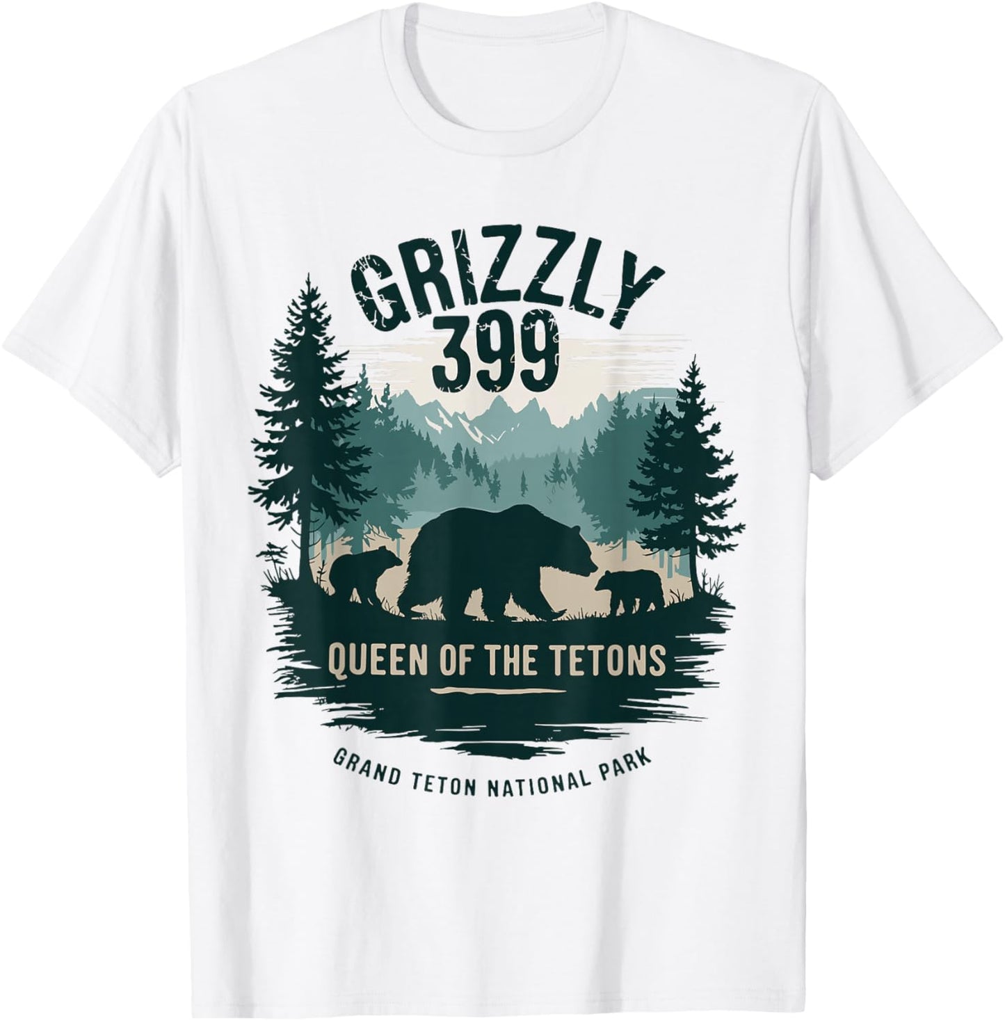 Queen Of The Tetons Grizzly 399 Bear Lovers National Park T-Shirt - T-Shirt | White